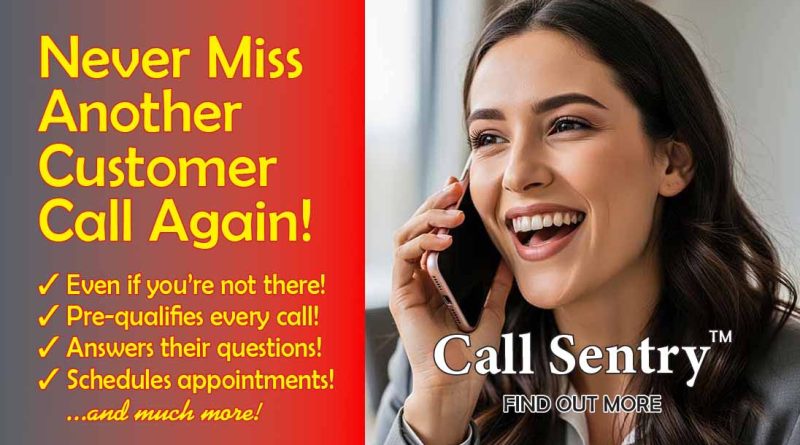 Call Sentry - Never Miss Another Customer Call Again